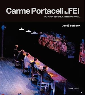 Carme Portaceli i la FEI | 9788494624711 | Barbany, Damià