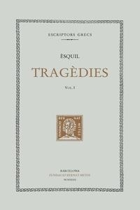 Tragèdies (Vol. I) | 9788472259980 | Èsquil