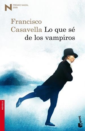 Lo que sé de los vampiros | 9788423341023 | Casavella, Francisco