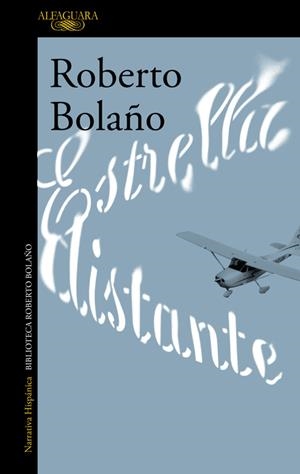 Estrella distante | 9788420426747 | Roberto Bolaño