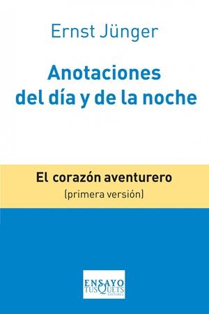 Anotaciones del día y de la noche | 9788483834633 | Jünger, Ernst