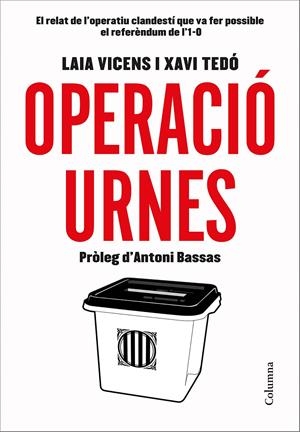 Operació Urnes | 9788466423496 | Tedó Gratacós, Xavier/Vicens Estaran, Laia