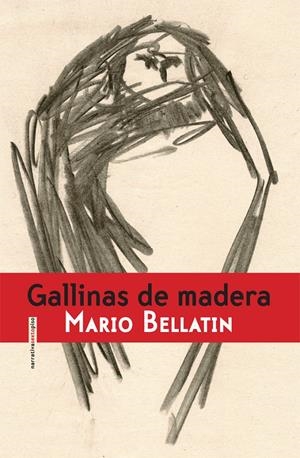Gallinas de madera | 9788415601227 | Bellatin (México), Mario