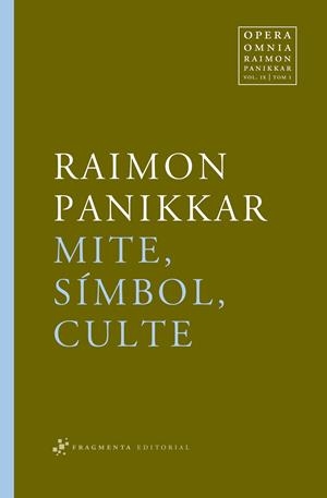 Mite, símbol, culte | 9788492416271 | Panikkar Alemany, Raimon