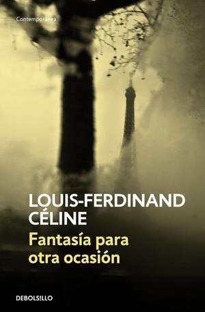 Fantasía para otra ocasión | 9788483461211 | CELINE,LOUIS-FERDINAND