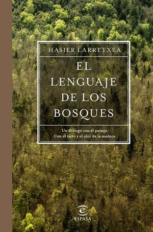 El lenguaje de los bosques | 9788467051667 | Larretxea Gortari, Asier