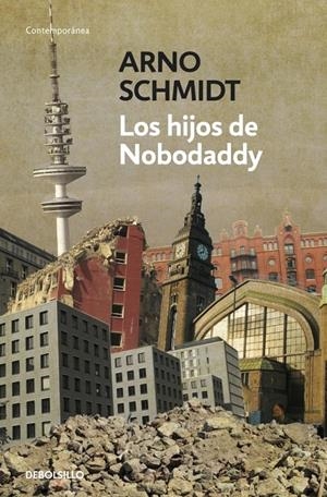 Los hijos de Nobodaddy | 9788499893808 | SCHMIDT, ARNO