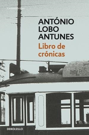 Libro de crónicas | 9788490322147 | Lobo Antunes, António