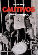 Cautivos | 9788484326328 | Rodrigo, Javier