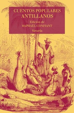 Cuentos populares antillanos | 9788417308162 | Confiant, Raphaël