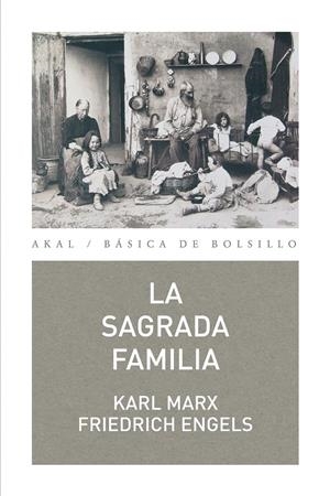 La Sagrada Familia | 9788446035046 | Marx, Karl/Engels, Friedrich