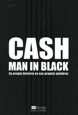 Cash. Man in Black | 9788477743460 | Cash, Johnny