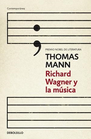 Richard Wagner y la música | 9788490324240 | Mann, Thomas