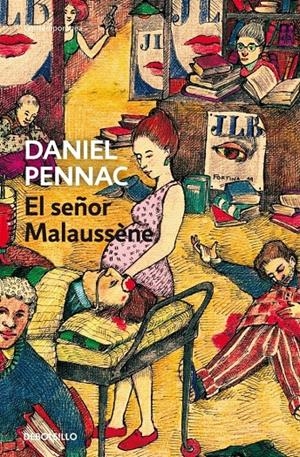 El señor Malauussène. (Malaussène 4) | 9788499899169 | Pennac, Daniel