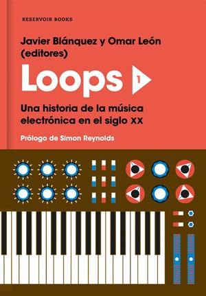 Loops 1 | 9788417125806 | Javier Blánquez/Omar Morera