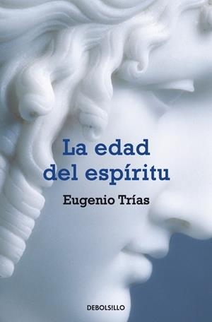La edad del espíritu | 9788483460283 | Trías, Eugenio
