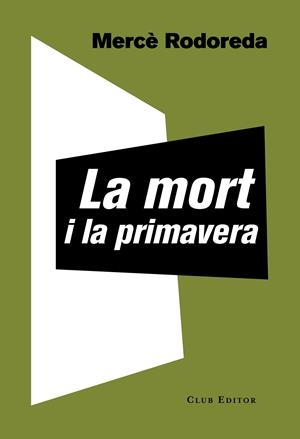 La mort i la primavera | 9788473292221 | Rodoreda, Mercè