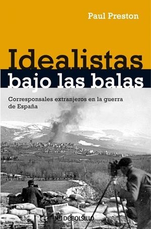 Idealistas bajo las balas | 9788483467862 | PRESTON, PAUL