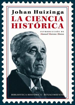 La ciencia histórica | 9788417266752 | Huizinga, Johan