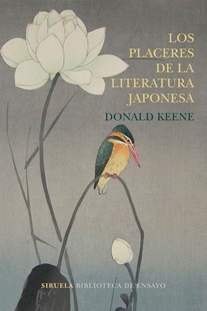 Los placeres de la literatura japonesa | 9788417308223 | Keene, Donald