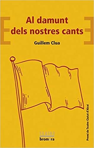 Al damunt dels nostres cants | 9788490269114 | Clua Sarró, Guillem