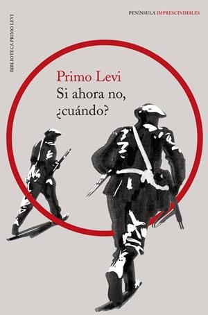 Si ahora no, ¿cuándo? | 9788499427294 | Levi, Primo