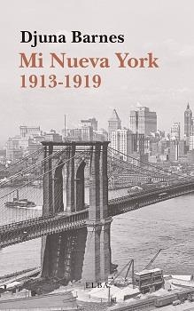 Mi Nueva York 1913-1919 | 9788494796586