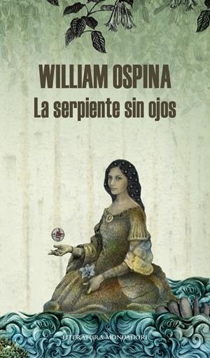 La serpiente sin ojos | 9788439727262 | OSPINA, WILLIAM