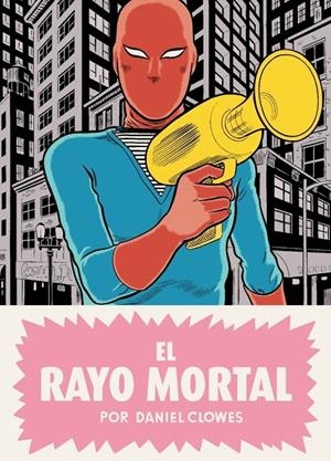 El rayo mortal | 9788439726388 | CLOWES, DANIEL