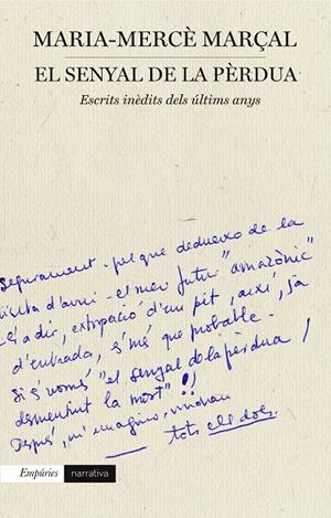 El senyal de la pèrdua | 9788497879798 | M. Mercè Marçal Serra