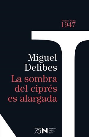 La sombra del ciprés es alargada | 9788423354948 | Delibes, Miguel