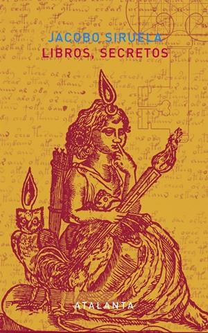 Libros Secretos | 9788494377020 | Siruela, Jacobo
