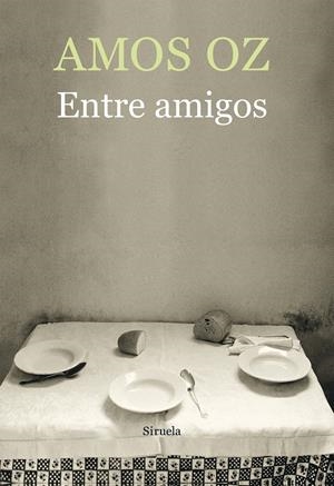 Entre amigos | 9788417624552 | Oz, Amos