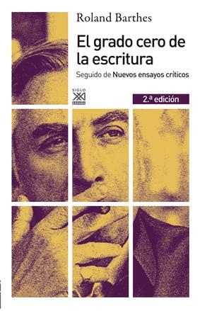 El grado cero de la escritura | 9788432314995 | Barthes, Roland