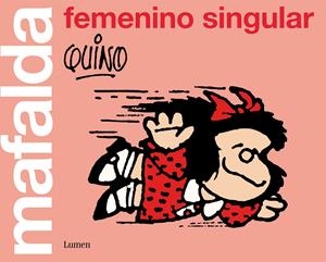 Mafalda: femenino singular | 9788426405852 | Quino