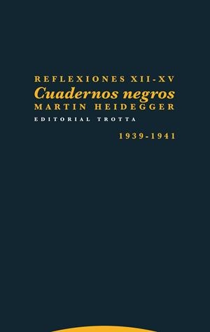 Reflexiones XII-XV | 978-84-9879-778-7 | Heidegger, Martin