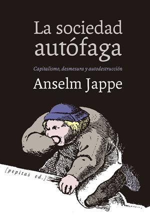 La sociedad autófaga | 9788417386207 | Jappe, Anselm