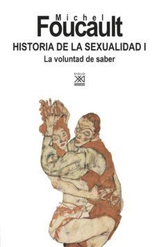 Historia de la sexualidad I | 9788432319501 | Foucault, Michel