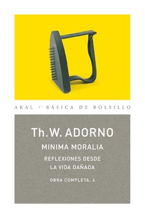 Minima moralia: reflexiones desde la vida dañada | 9788446016694 | Adorno, Theodor W.