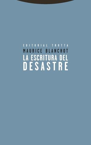 La escritura del desastre | 9788498795691 | Blanchot, Maurice