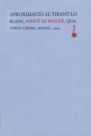 Aproximació al Tirant lo Blanc | 9788477270577 | de Riquer, Martí