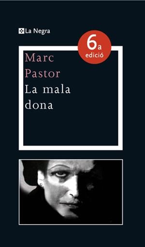 La mala dona | 9788482649825 | Pastor, Marc