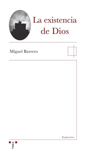 La existencia de Dios | 9788497046275 | Barrero, Miguel