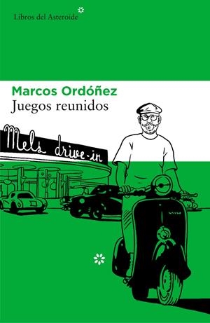 Juegos reunidos | 9788416213658 | Ordóñez Divi, Marcos
