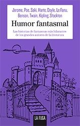 Humor fantasmal | 9788494309670 | VV.AA