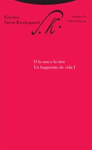 O lo uno o lo otro. Un fragmento de vida I | 9788481648072 | Kierkegaard, Soren