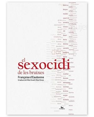 El sexocidi de les bruixes | 9788412014723 | Eaubonne, Françoise d'
