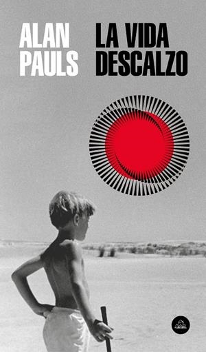 La vida descalzo | 9788439736561 | Pauls, Alan