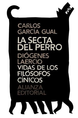 La secta del perro. Vidas de los filósofos cínicos | 9788420686219 | García Gual, Carlos/Diógenes Laercio
