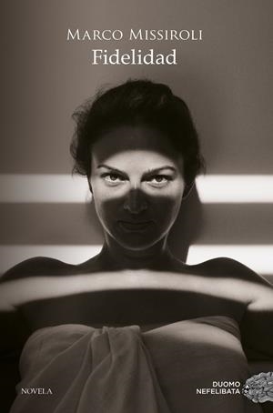 Fidelidad | 9788417761509 | Missiroli, Marco